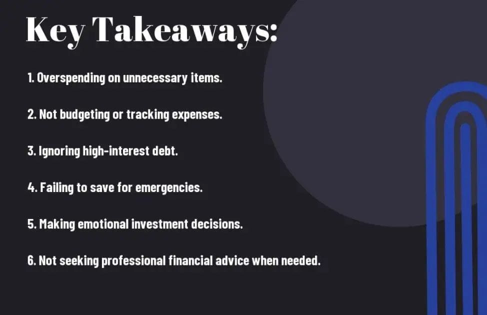 Graphic listing 6 key financial mistakes such as overspending and not saving for emergencies.