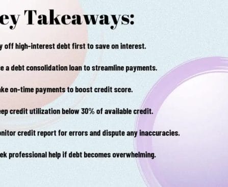 Slide with financial tips titled "Key Takeaways" including debt repayment and credit score advice.