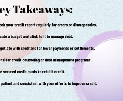 Slide with text 'Key Takeaways' listing six tips for managing and improving credit.