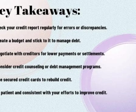 Slide with text 'Key Takeaways' listing six tips for managing and improving credit.